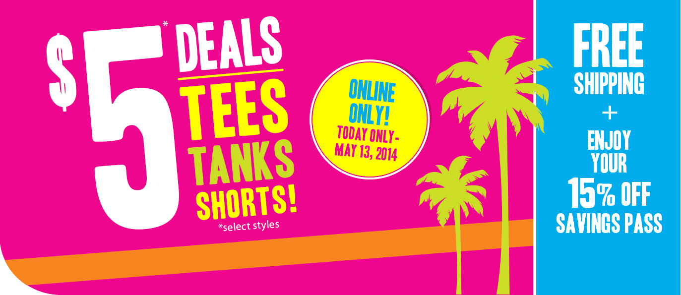 $5 Deals Tees Tanks Shorts!