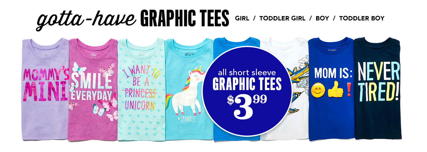Gotta-have Graphic Tees | All Short Sleeve Graphic Tees $3.99