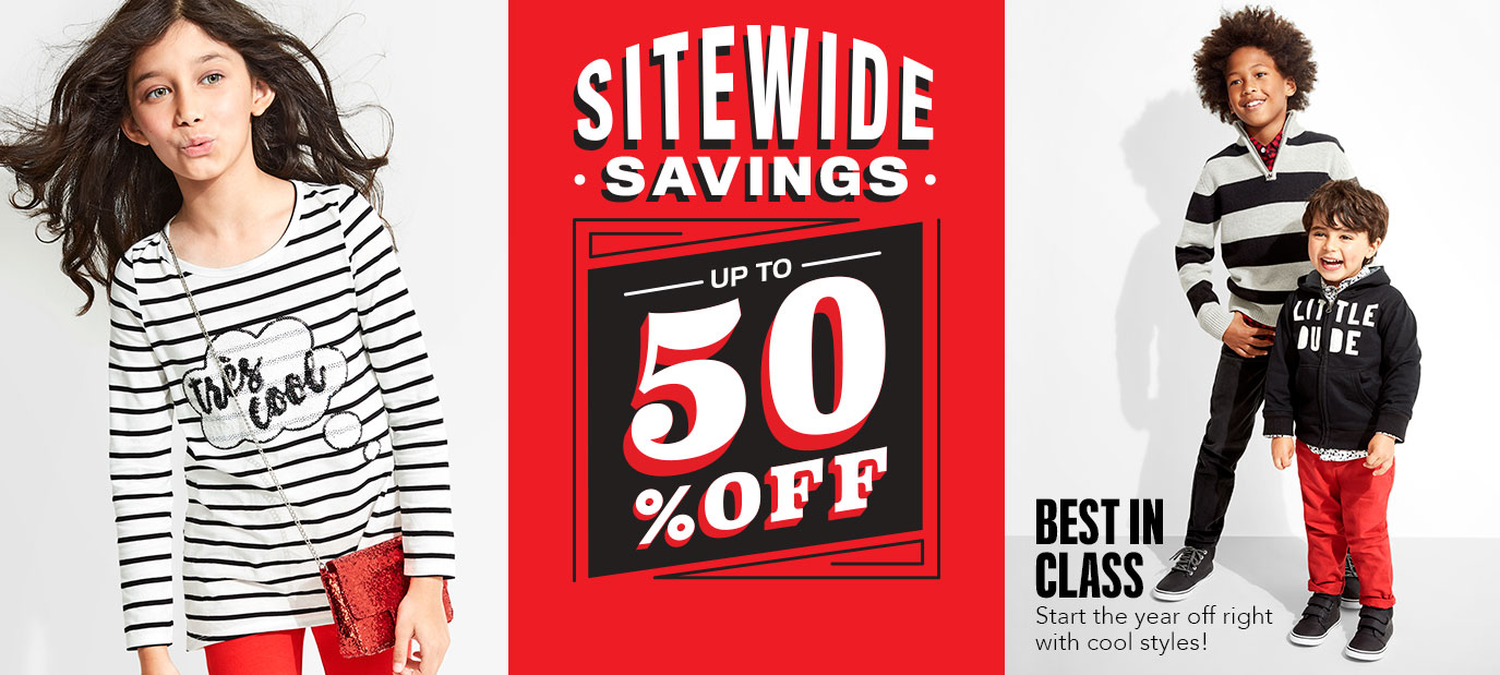 Sitewide Savings up to 50% Off. | Best in Class. Start the year off right with cool styles!