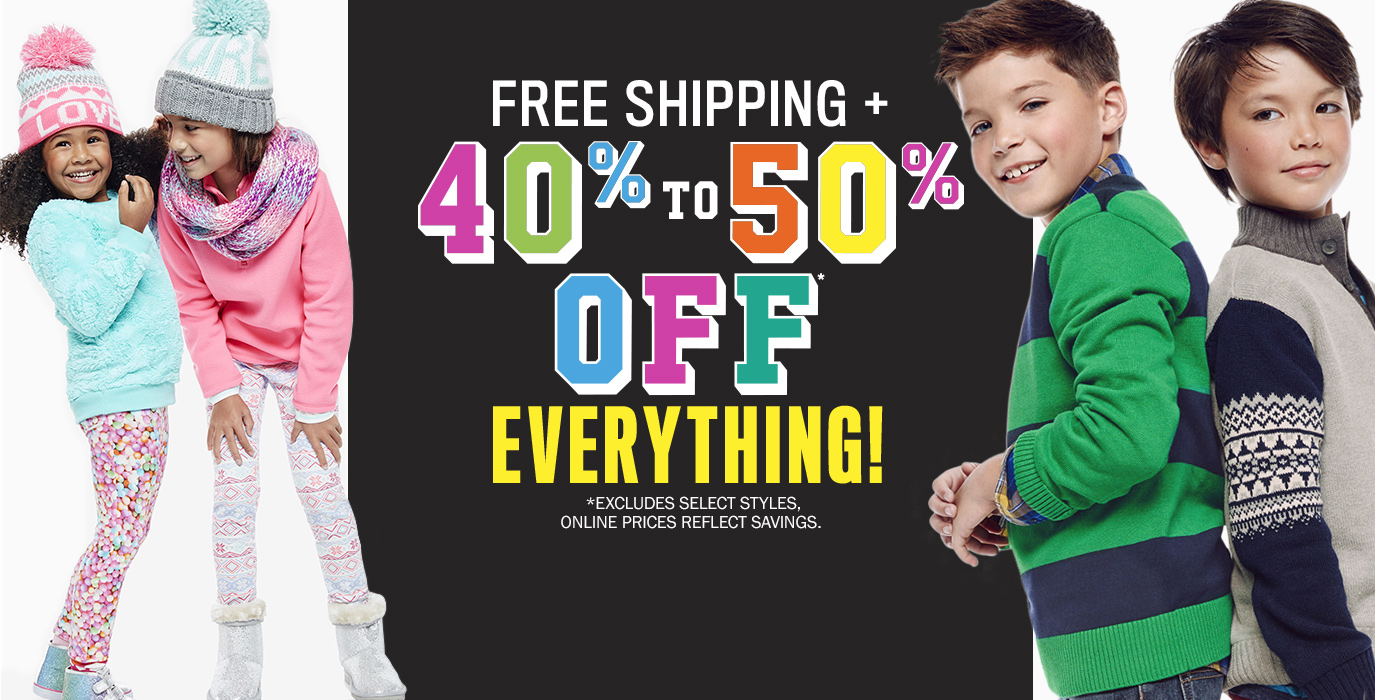 Free Shipping + 40-50% off everything! (excludes select styles, online prices reflect savings)