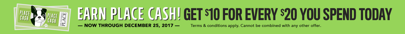 Place Cash | Get 10$ for every 20$ you spend