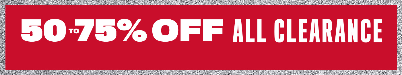 All clearance 50-75% off