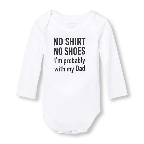 Baby Boys Long Sleeve 'No Shirt No Shoes I'm Probably With My Dad' Graphic Bodysuit