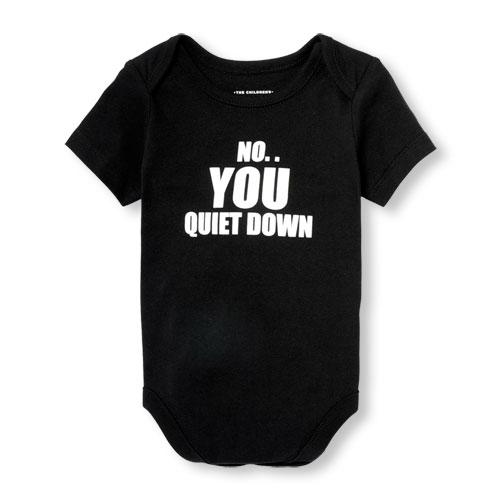 Unisex Baby Short Sleeve 'No You Quiet Down' Graphic Bodysuit